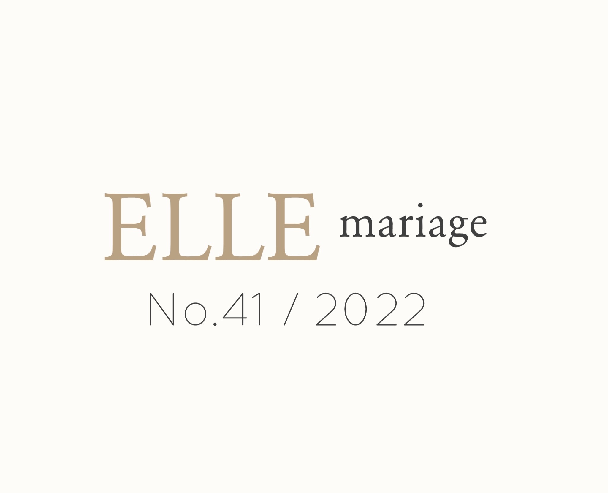 品質が ELLE mariage No.41 エル マリアージュ